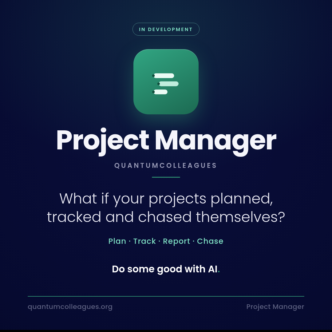 Project Manager — coming soon from QuantumColleagues